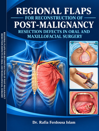 Regional Flaps For Reconstruction of Post-Malignancy Resection Defects in Oral And Maxillofacial Surgery