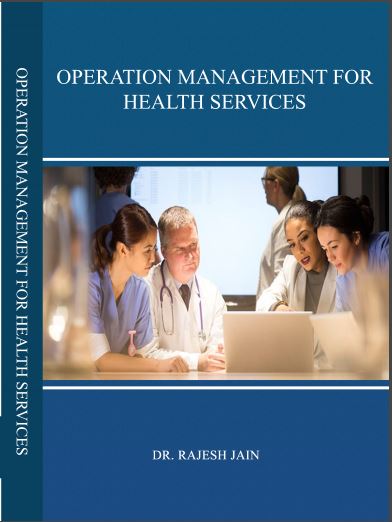 OPERATION MANAGEMENT FOR HEALTH SERVICES 