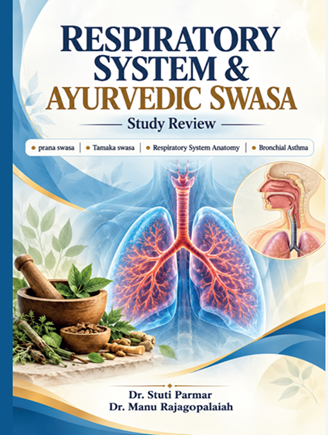 Respiratory System & Ayurvedic Swasa