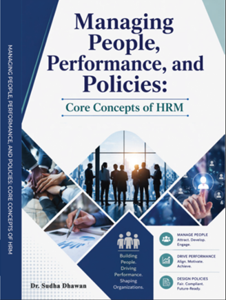 Managing People, Performance, and Policies: Core Concepts of HRM