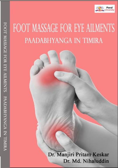 FOOT MASSAGE FOR EYE AILMENT PAADABHYANGA IN TIMIRA 