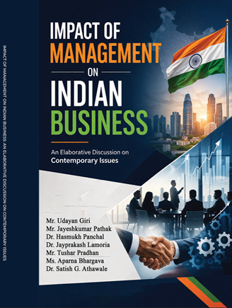 Impact of Management on Indian Business: An Elaborative Discussion on Contemporary Issues