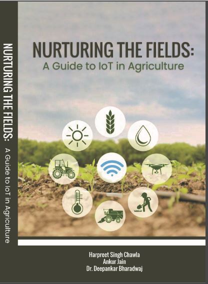 Nurturing the Fields: A Guide to IoT in Agriculture 