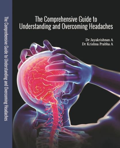 The Comprehensive Guide to Understanding and Overcoming Headaches 