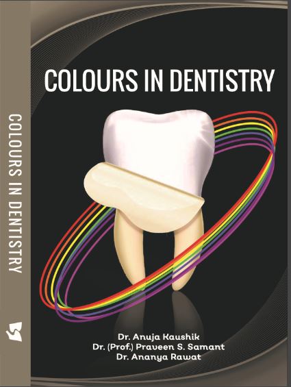 COLOURS IN DENTISTRY