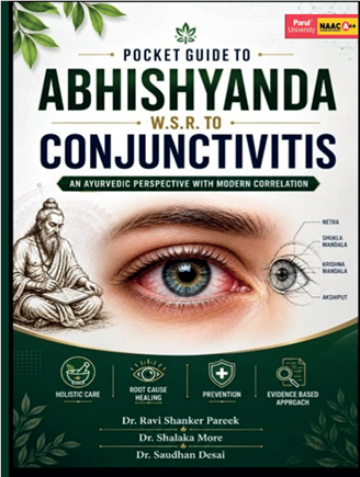 Pocket Guide to Abhishyanda W.S.R. to Conjunctivitis an Ayurvedic Perspective with Modern Correlation