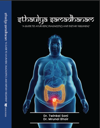 Sthaulya Samadhanama “Guide to Ayurvedic Diagnostics and Dietary Regimens”