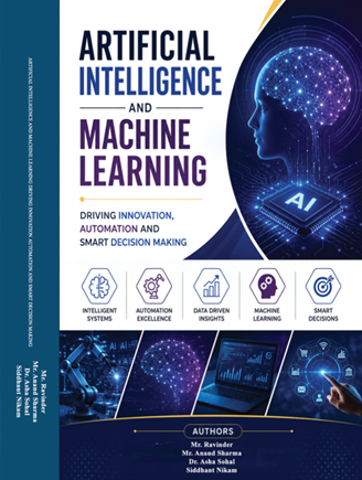 Artificial Intelligence and Machine Learning: Driving Innovation, Automation and Smart Decision Making