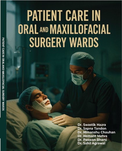 Patient Care In Oral and Maxillofacial Surgery Wards