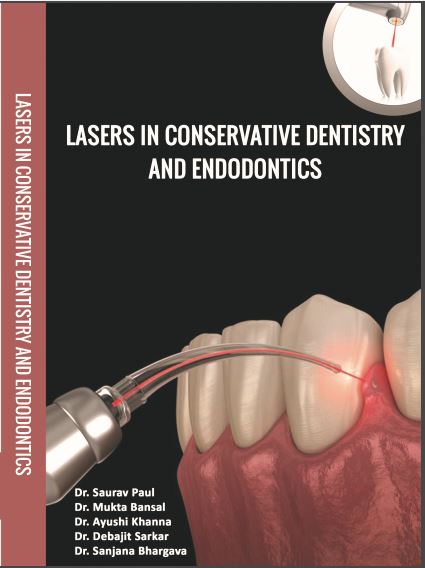 LASERS IN CONSERVATIVE DENTISTRY AND ENDODONTICS 