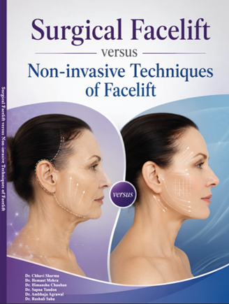 Surgical Facelift versus Non-invasive Techniques of Facelift