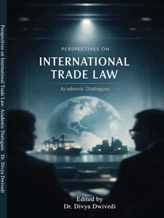 Perspectives on International Trade Law: Academic Dialogues