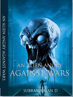 AN ALIEN ANGRY AGAINST WARS
