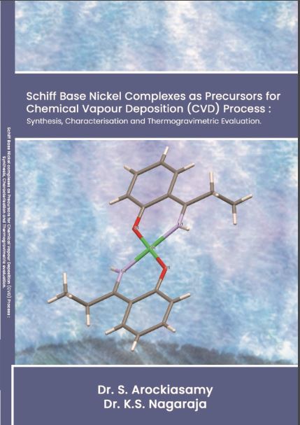 Schiff Base based nickel complexes as precursors for chemical vapour deposition (CVD) Process: Designing, synthesis, characterization and thermo gravimetric (TG/DTA) evaluation 