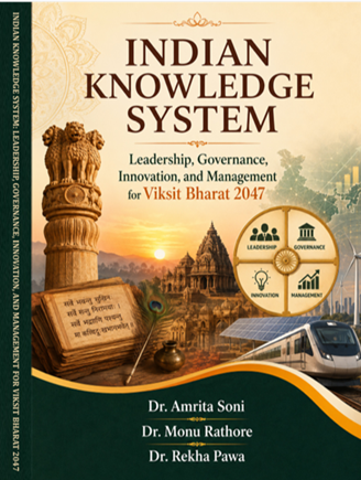 Indian Knowledge System: Leadership, Governance, Innovation, and Management for Viksit Bharat 2047