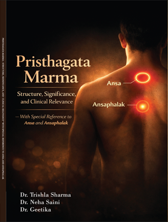 Pristhagata Marma : Structure, Significance, and clinical relevance with special reference to Ansa and Ansaphalak