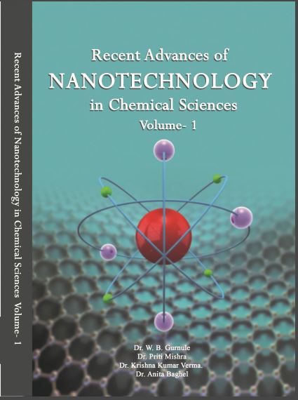 Recent Advances of NANOTECHNOLOGY  in Chemical Sciences Voulme-1 