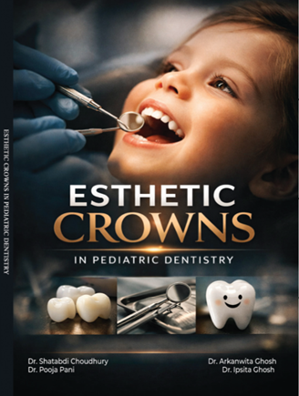 ESTHETIC CROWNS IN PEDIATRIC DENTISTRY