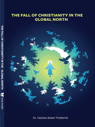 The Fall of Christianity in The Global North