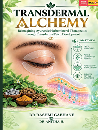 Transdermal Alchemy Reimagining Ayurvedic Herbo-mineral Therapeutics through Transdermal Patch Development