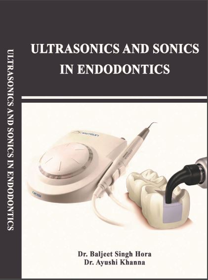ULTRASONICS AND SONICS IN ENDODONTICS