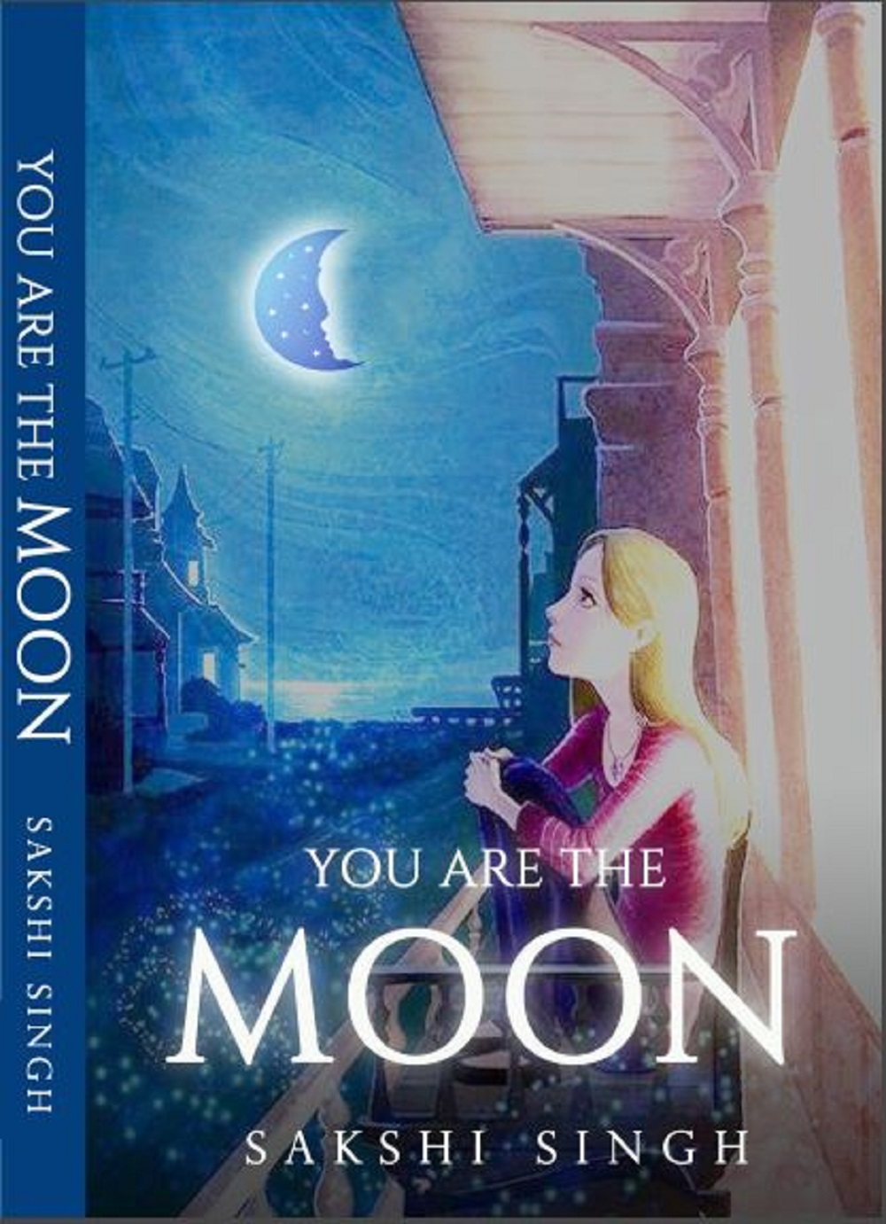 You Are The Moon