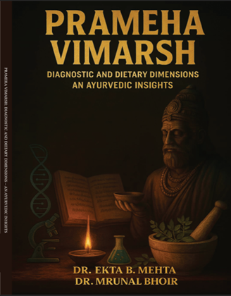 PRAMEHA VIMARSH Diagnostic And Dietary Dimensions – An Ayurvedic Insights