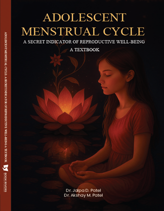 Adolescent Menstrual Cycle A Secret Indicator of Reproductive Well-Being A Textbook