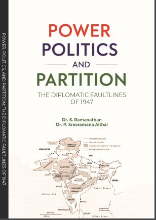 Power Politics and Partition: The Diplomatic Faultlines of 1947 