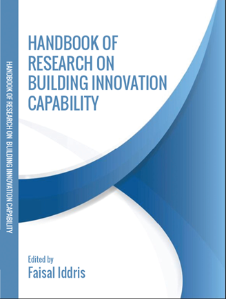 Handbook of Research on Building Innovation Capability