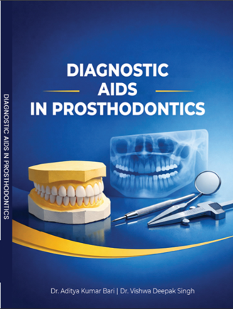 Diagnostic Aids in Prosthodontics