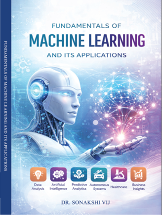 FUNDAMENTALS OF MACHINE LEARNING AND ITS APPLICATIONS