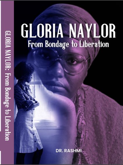 GLORIA NAYLOR: FROM BONDAGE TO LIBERATION