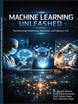 Machine Learning Unleashed: Transforming Healthcare, Education, and Industry 4.0.