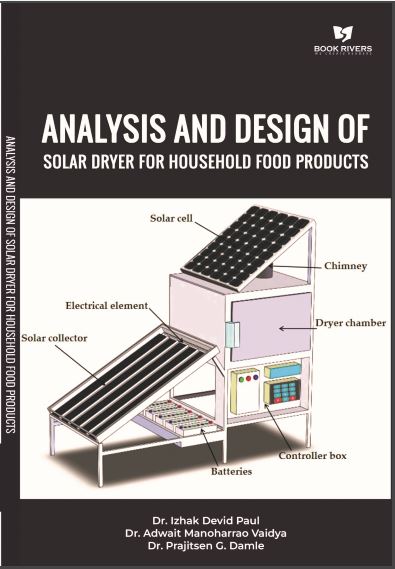 ANALYSIS AND DESIGN OF SOLAR DRYER FOR HOUSEHOLD FOOD PRODUCTS     