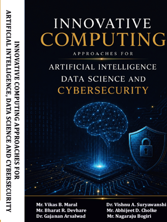 Innovative Computing Approaches for Artificial Intelligence, Data Science and Cyber Security