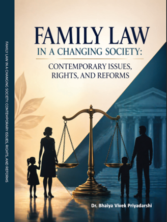 Family Law in A Changing Society: Contemporary Issues, Rights, and Reforms