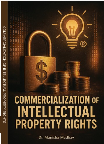 Commercialization of Intellectual Property Rights