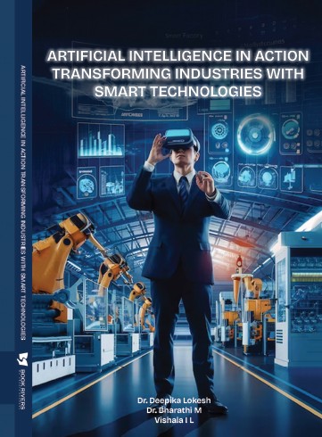 ARTIFICIAL INTELLIGENCE IN ACTION TRANSFORMING INDUSTRIES WITH SMART TECHNOLOGIES