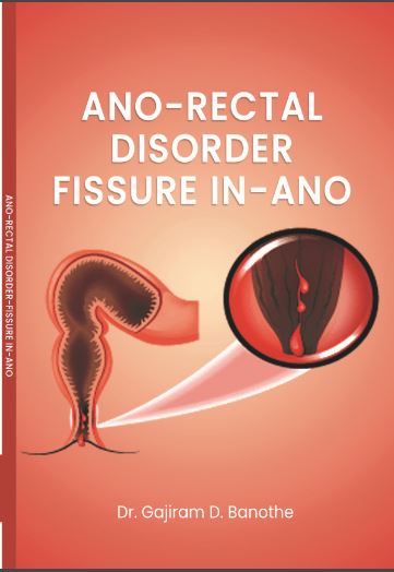 Ano-Rectal Disorder Fissure in-Ano