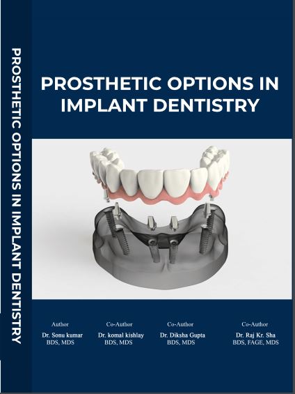PROSTHETIC PTIONS IN IMPLANT ENTISTRY
