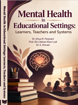 Mental Health in Educational Settings: Learners, Teachers and Systems