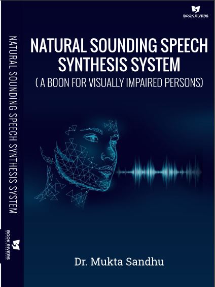 Natural Sounding Speech Synthesis System (A boon for visually impaired persons)