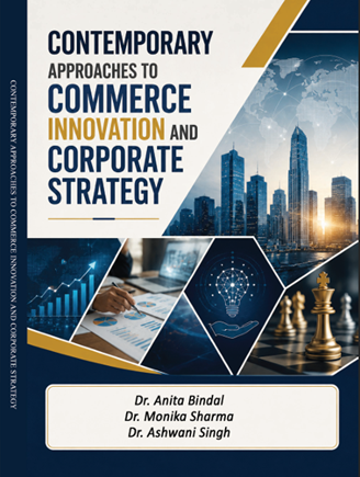 Contemporary Approaches to Commerce Innovation and Corporate Strategy