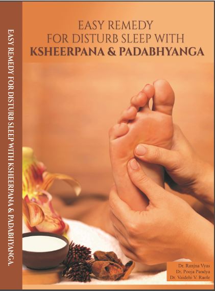 Easy Remedy For Disturb Sleep With Ksheerpana & Padabhyanga