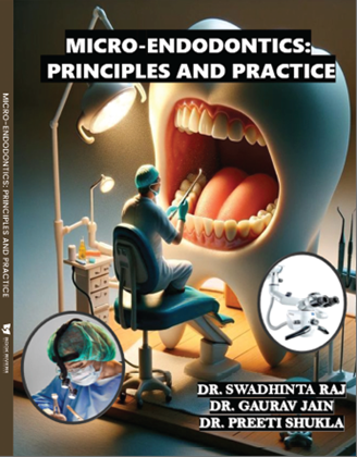 Micro-Endodontics: Principles and Practice
