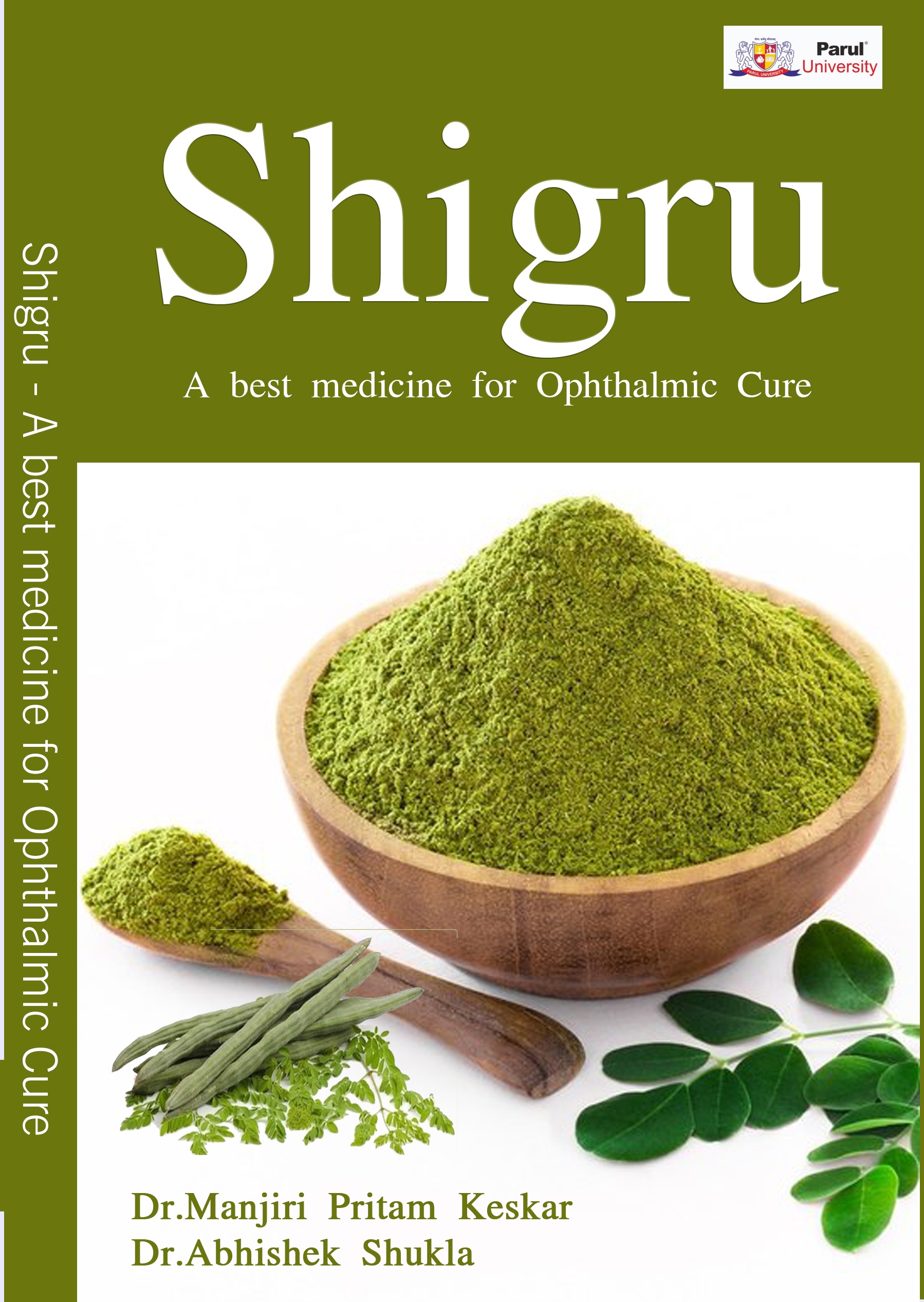 SHIGRU BEST MEDICINE FOR OPHTHALMIC CARE AND CURE
