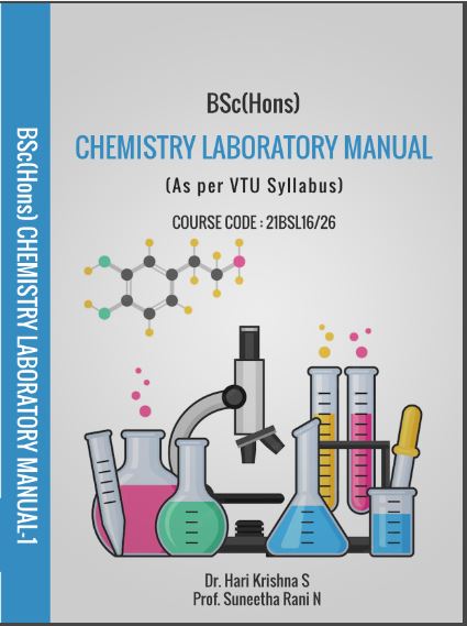 Chemistry Laboratory Manual  (As per VTU Syllabus) COURSE CODE:   21BSL16/26 