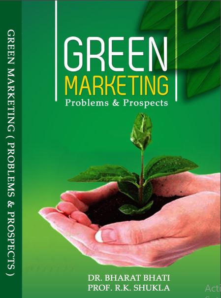 GREEN MARKETING PROBLEMS & PROSPECTS 