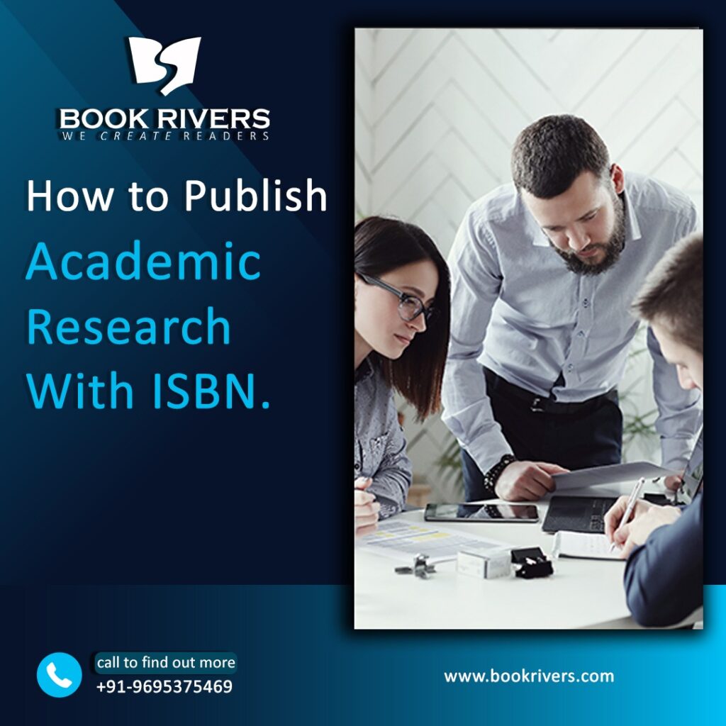 How to publish academic research with ISBN.
